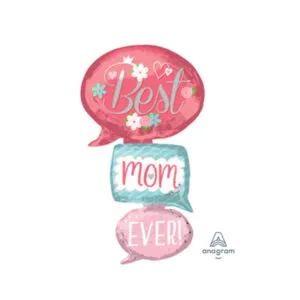 Folieballong: "Best Mom Ever" - Snakkebobler - 71 x 134cm