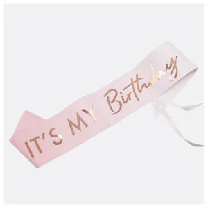 Ordensbånd / Sash: "It's My Birthday"