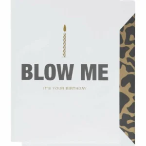 Kort: "BLOW ME It's your Birthday" - A6 - Hvit, Gull