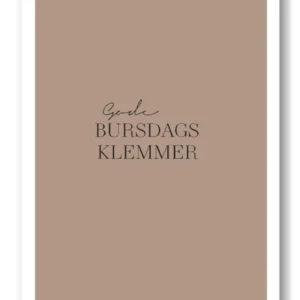 Kort: "Gode bursdagsklemmer" - Brun - 10 x 15cm